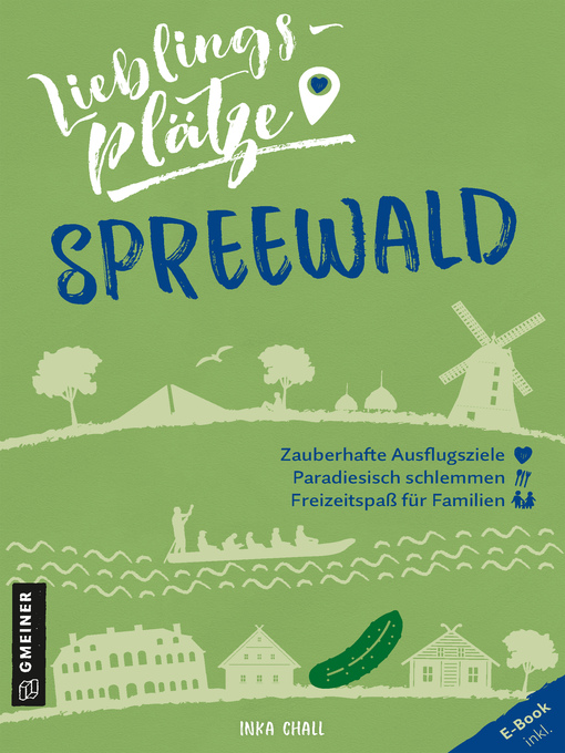 Title details for Lieblingsplätze Spreewald by Inka Chall - Available